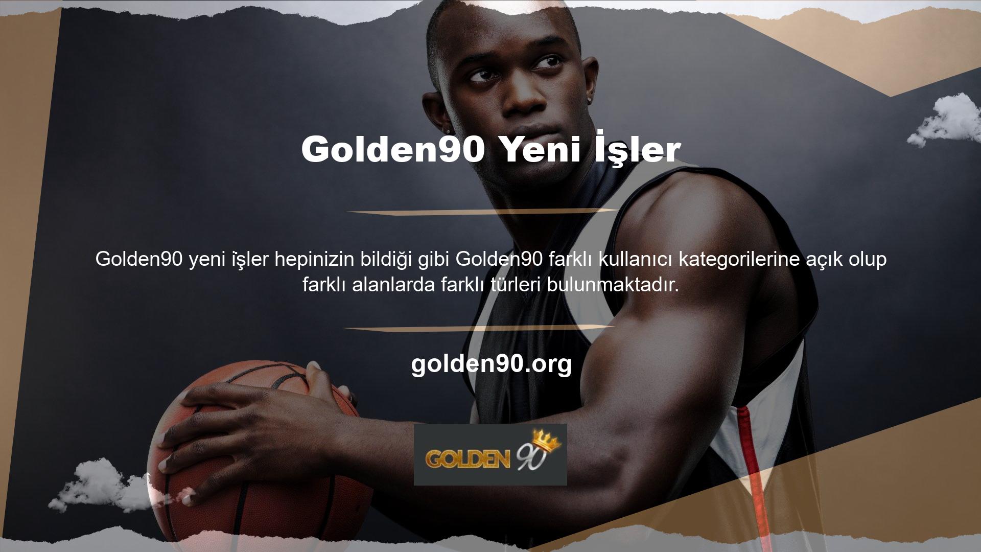 Yeni kullanıcıların popülerliği nedeniyle Golden90 sitesine üye olarak kayıt olan birçok kullanıcıya, site tarafından belirlenen ve belirlenen tutarda para yatırmadan bahis yapma hakkı verilmektedir
